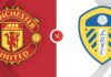 แมตช์ พรีวิว แมนฯ ยูไนเต็ด vs ลีดส์ ยูไนเต็ด