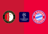 วิเคราะห์บอล เฟเยนูร์ด VS บาเยิร์น : ยูฟ่า แชมเปี้ยนส์ลีก 2024/25