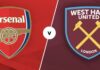 พรีวิว อาร์เซนอล vs เวสต์แฮม ยูไนเต็ด