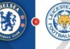 พรีวิว เชลซี vs เลสเตอร์ ซิตี้