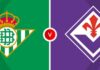 วิเคราะห์บอล เรอัล เบติส vs ฟิออเรนติน่า