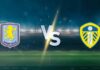 วิเคราะห์บอล แอสตัน วิลล่า vs ลีดส์ ยูไนเต็ด