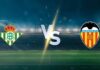 วิเคราะห์บอล เรอัล เบติส vs บาเลนเซีย